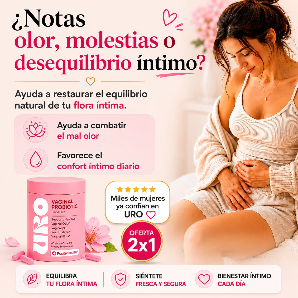 Siéntete Fresca, Segura y en Equilibrio